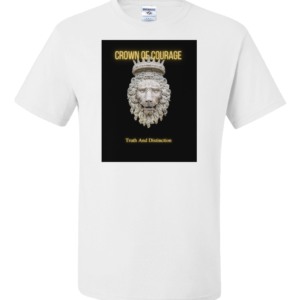 Crown Of Courage Short Sleeve T-Shirt