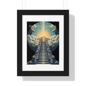 Path to Greatness Wall Art