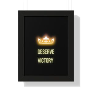 'Deserve Victory' Wall Art