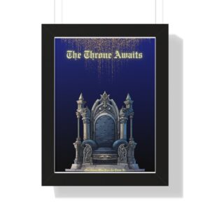 The Throne Awaits Framed Vertical Poster - Regal Home Decor
