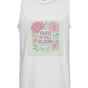 Faith In Full Bloom Tank Top